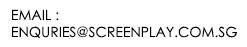 enquries@screenplay.com.sg