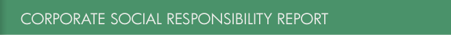 Corporate Social Responsibility Report