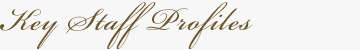 Key Staff Profiles